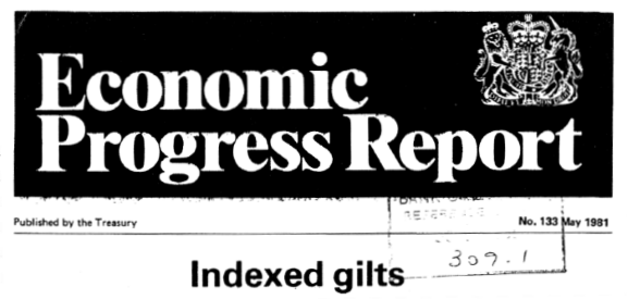 Headline of an economic progress report about inflation-indexed bonds. Written by the UK Treasury in 1981